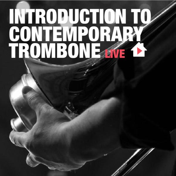 Introduction to Contemporary Trombone